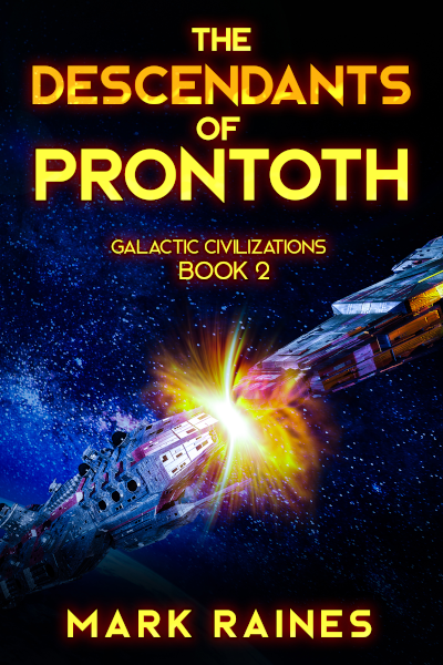 Cover of Mark Raines’ science fiction novel The Descendants of Prontoth