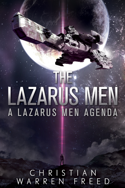 Cover of Christian Warren Freed’s science fiction novel The Lazarus Men